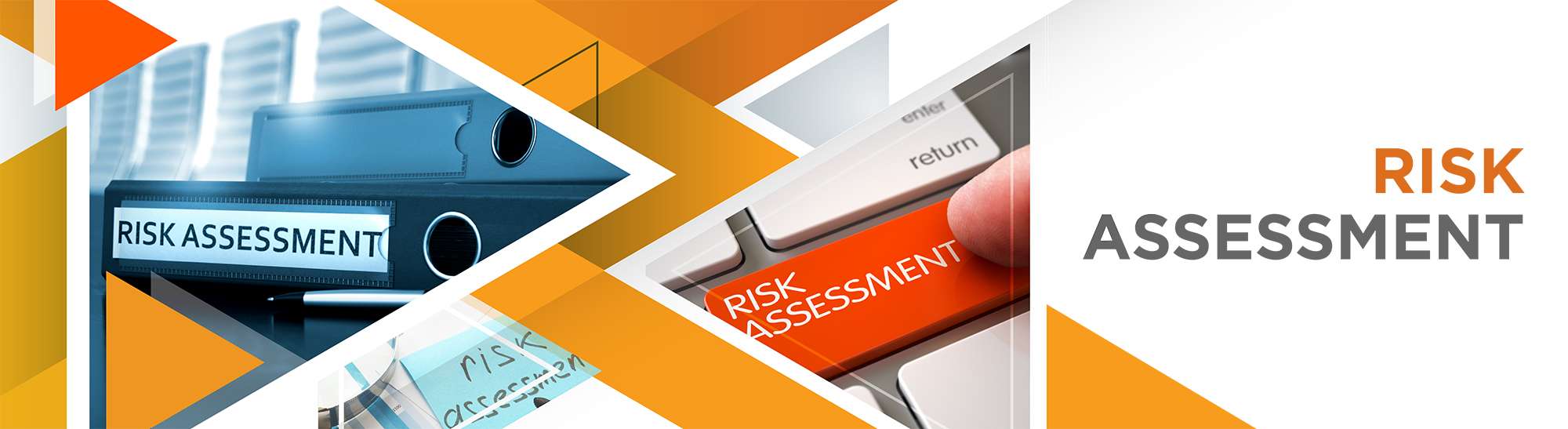 RISK ASSESSMENT