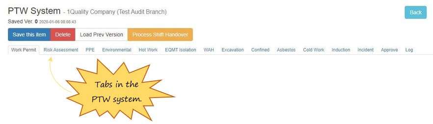 Why is the PTW system in OHS Online split up into tabs and what are these tabs? Why is the PTW system in OHS Online split up into tabs and what are these tabs?
