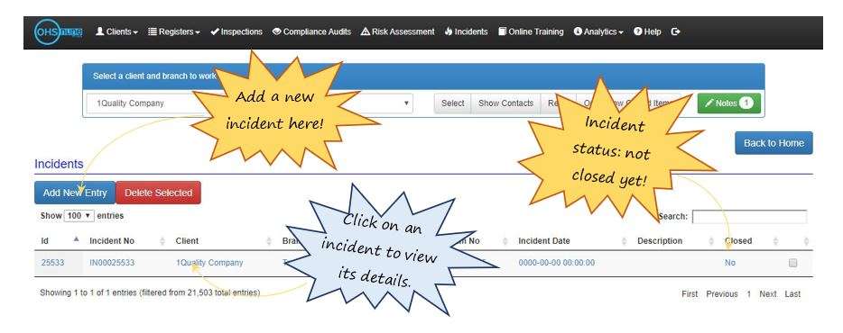 What does the Incidents section do in OHS Online? What does the Incidents section do in OHS Online?