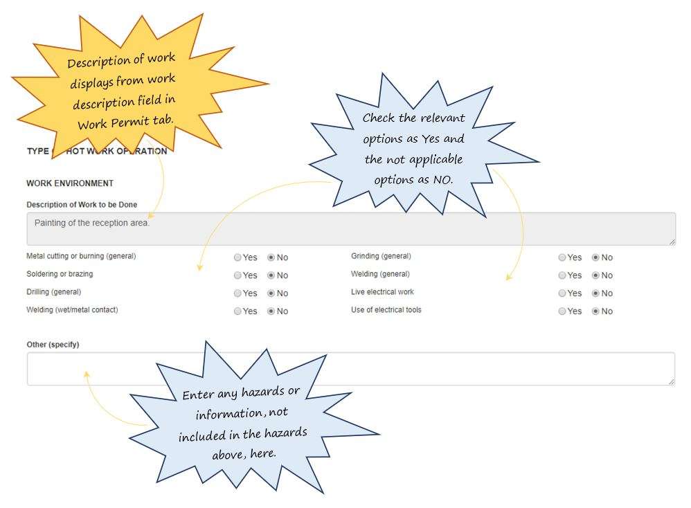 How do I complete the Work Environment section of the Hot Work tab, in OHS Online? How do I complete the Work Environment section of the Hot Work tab, in OHS Online?